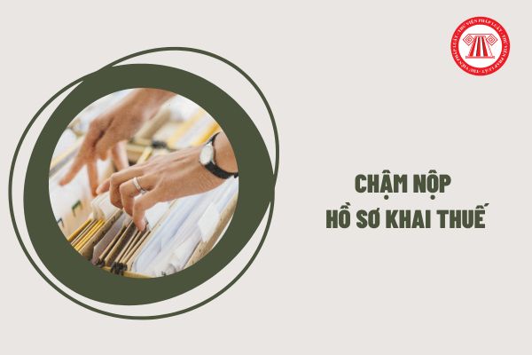 Chậm nộp hồ sơ khai thuế bao nhiêu ngày thì không bị phạt tiền?