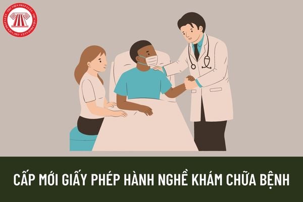 Cấp mới giấy phép hành nghề khám chữa bệnh do Bộ Công an cấp? Không phải nộp phí cấp mới giấy phép hành nghề trong trường hợp nào?