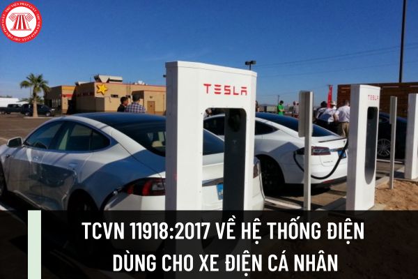 TCVN 11918:2017 quy định về Hệ thống điện dùng cho xe điện cá nhân? Mạch bảo vệ xe điện cá nhân phải đáp ứng yêu cầu gì?