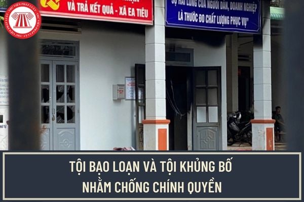 Nổ súng tấn công trụ sở công an là tội bạo loạn hay tội khủng bố nhằm chống chính quyền? Trách nhiệm hình sự như thế nào?