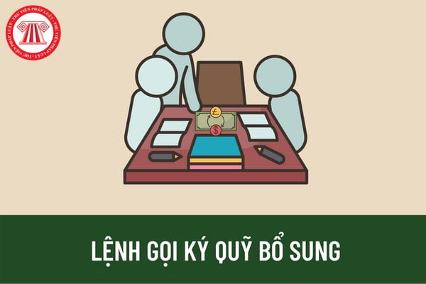 Ký quỹ bổ sung là gì và tại sao phải thực hiện?
