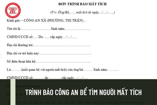 Tải mẫu đơn trình báo Công an để tìm người mất tích ở đâu? Người mất tích bao lâu thì được báo công an?