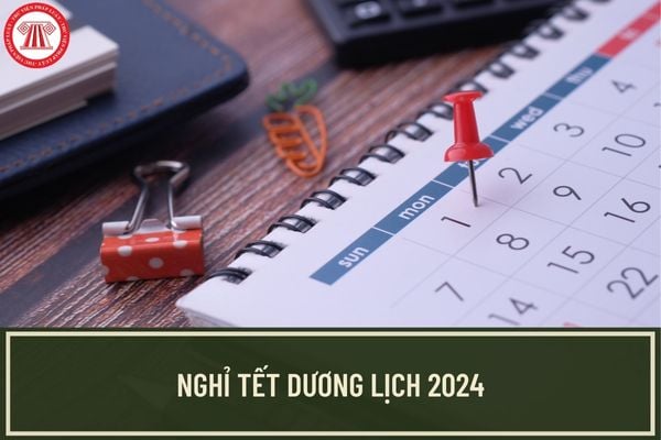 Tại sao Tết Dương lịch 2024 được nghỉ 2 ngày liền kề? Ngày mấy đi làm lại sau Tết Dương lịch 2024?