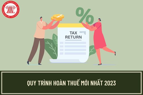 Quy trình hoàn thuế mới nhất 2023? Điều kiện để hồ sơ đề nghị hoàn thuế điện tử được tiếp nhận là gì?
