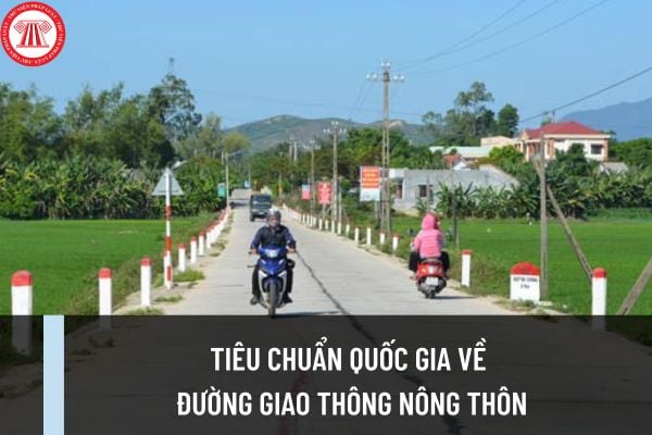 TCVN 10380:2014 quy định yêu cầu về đường giao thông nông thôn? Khi thiết kế đường giao thông nông thôn phải thỏa mãn các yêu cầu nào?