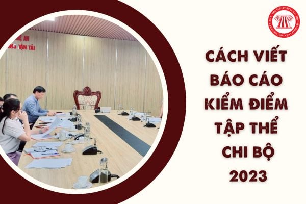 báo cáo kiểm điểm tập thể chi bộ năm 2017