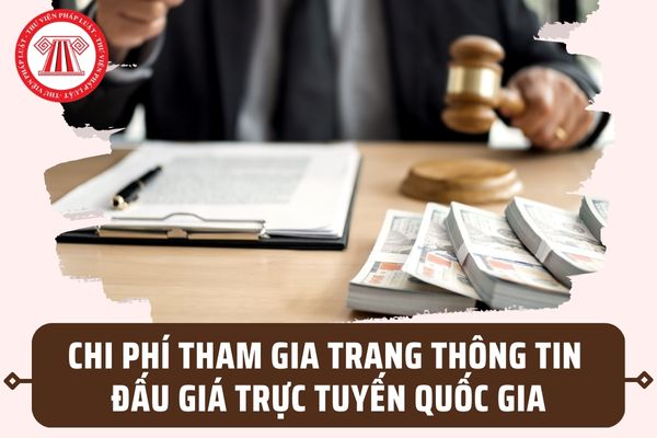 Chi phí tham gia Trang thông tin đấu giá trực tuyến quốc gia có được tính vào chi phí đấu giá tài sản không?