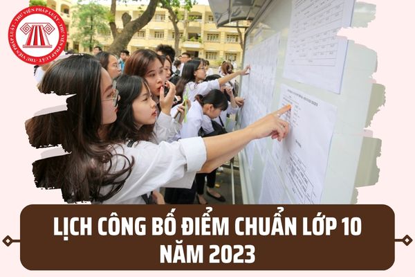 Lịch công bố điểm chuẩn tuyển sinh lớp 10 63 tỉnh thành năm 2023 2024? Đối tượng nào được tuyển thẳng?