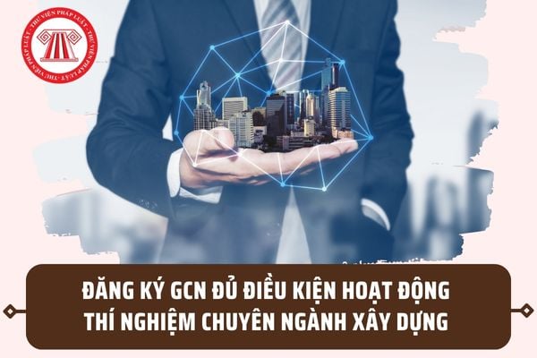 Mẫu đơn đăng ký Giấy chứng nhận đủ điều kiện hoạt động thí nghiệm chuyên ngành xây dựng theo Nghị định 35?