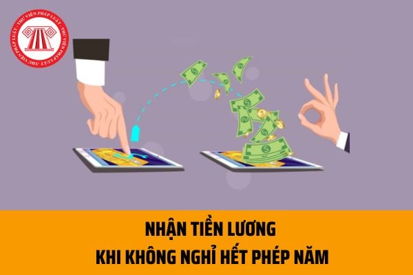 Cán bộ, công chức có được nhận tiền lương khi không nghỉ hết phép năm như người lao động hay không?