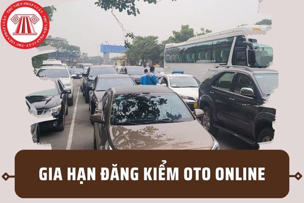 Cách đặt hẹn gia hạn đăng kiểm oto online mới nhất 2024? Xe nào được tự động gia hạn đăng kiểm?