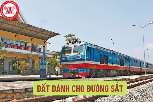 Đất dành cho đường sắt bao gồm những loại nào? Xác định ranh giới đất dành cho đường sắt như thế nào?