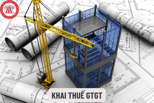 Mẫu 05/GTGT Tờ khai thuế GTGT áp dụng cho trường hợp nộp thuế theo phương pháp khấu trừ có hoạt động xây dựng, chuyển nhượng bất động sản?