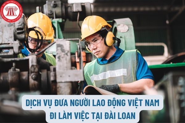 Văn bản đề nghị đăng ký hoạt động dịch vụ đưa người lao động Việt Nam đi làm việc tại Đài Loan là mẫu nào?