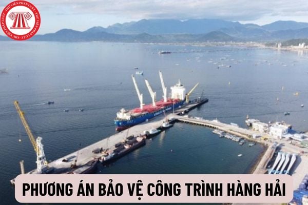 Phương án bảo vệ công trình hàng hải: Thẩm quyền, trách nhiệm xây dựng, thẩm định và phê duyệt phương án này như thế nào?