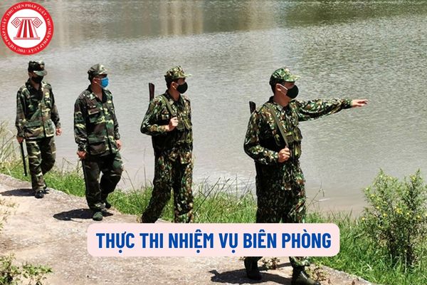 Biên phòng là gì, nguyên tắc thực thi nhiệm vụ biên phòng được quy định như thế nào? Phạm vi phối hợp thực thi nhiệm vụ biên phòng được quy định như thế nào?