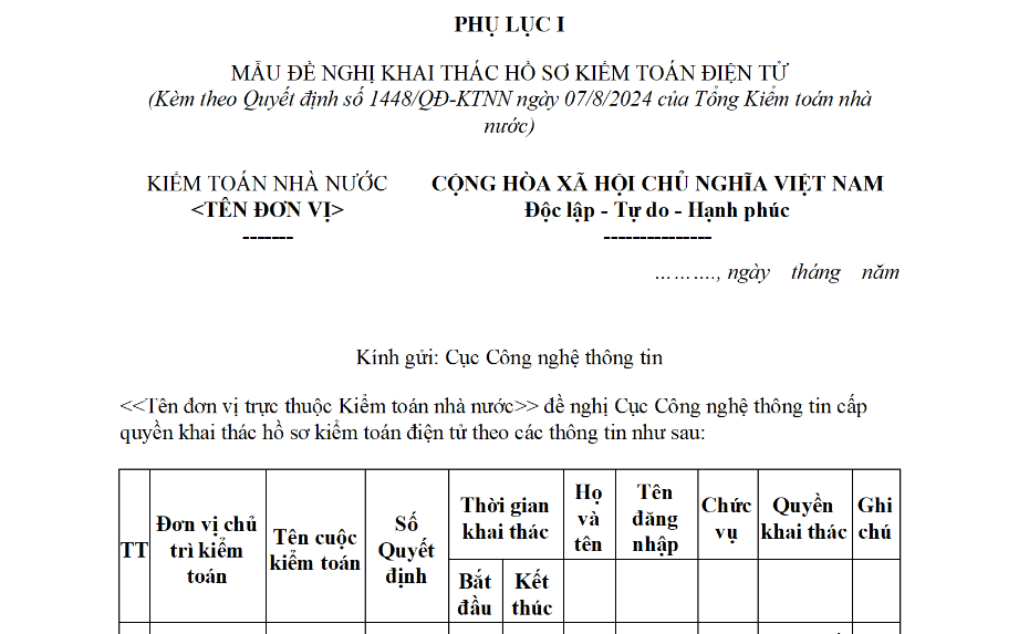 Mẫu đề nghị khai thác hồ sơ kiểm toán điện tử theo Quyết định 1448? Thủ tục khai thác, sử dụng hồ sơ kiểm toán?