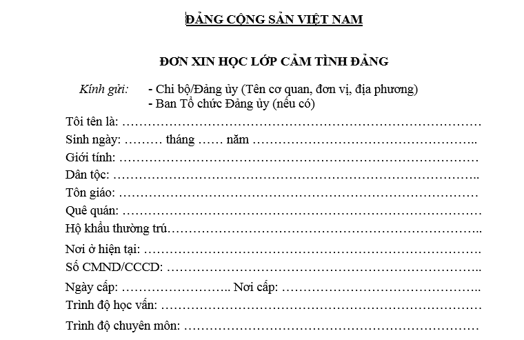 Mẫu đơn xin học lớp cảm tình Đảng mới nhất là mẫu nào? Tải mẫu ở đâu? Tài liệu học tập lớp cảm tình Đảng bao gồm?