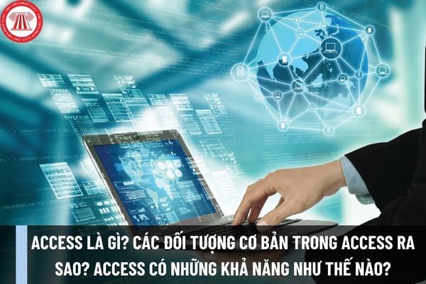 Đối Tượng Cơ Bản Trong Access: Hướng Dẫn Chi Tiết và Tối Ưu Hóa