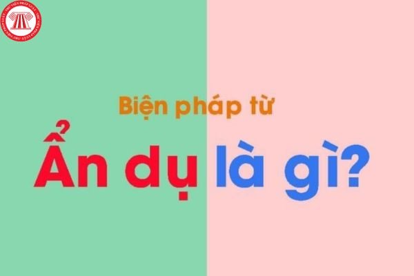 tác dụng của biện pháp ẩn dụ