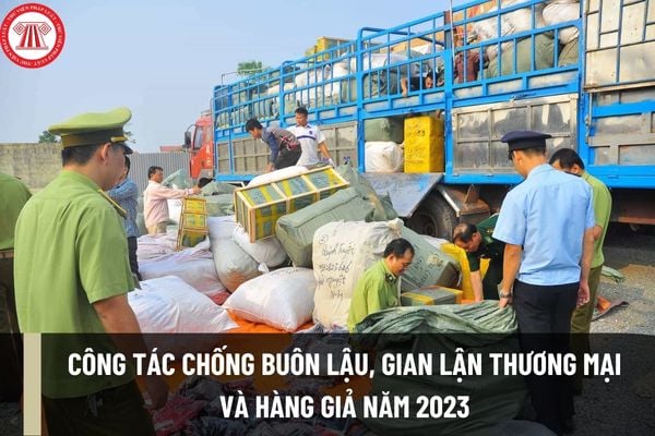 Công tác chống buôn lậu, gian lận thương mại và hàng giả dịp trước, trong và sau Tết Nguyên đán Quý Mão 2023 đã và đang thực hiện như thế nào?