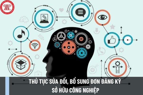 Thủ tục sửa đổi, bổ sung đơn đăng ký sở hữu công nghiệp theo Nghị định 65/2023/NĐ-CP như thế nào?