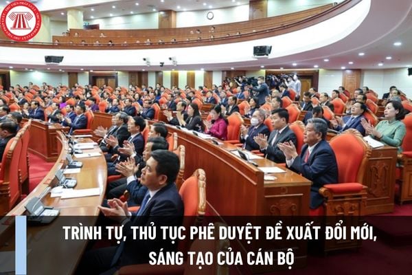 Trình tự, thủ tục phê duyệt đề xuất đổi mới, sáng tạo của cán bộ theo Nghị định 73/2023/NĐ-CP ra sao?