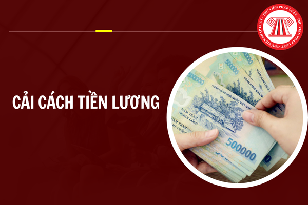 Cải cách tiền lương