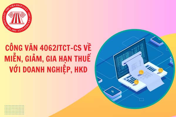 Công văn 4062/TCT-CS năm 2024 về miễn, giảm, gia hạn thuế với doanh nghiệp, hộ kinh doanh bị tổn thất do Bão số 3?