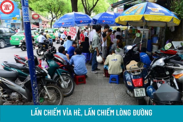 Trường hợp nào lấn chiếm vỉa hè, lấn chiếm lòng đường sẽ bị phạt tiền tối đa? Ngoài phạt tiền còn áp dụng hình thức xử lý nào?