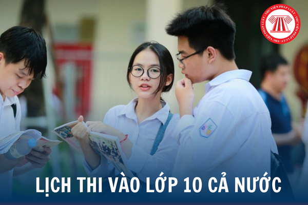 Lịch thi vào lớp 10 năm 2023