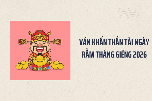 Văn khấn cúng thần tài năm 2026