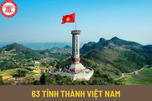 Hiện nay Việt Nam có 63 tỉnh thành đúng không? Mã 63 tỉnh thành thể hiện trên thẻ căn cước công dân hiện nay thế nào?