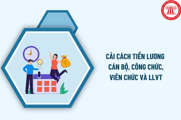 Thông báo 414/2024 VPCP về cải cách tiền lương đối với cán bộ, công chức, viên chức và LLVT trong thời gian tới thế nào?