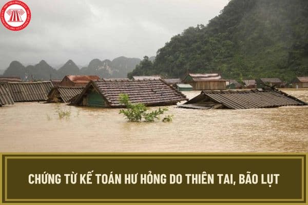 Trường hợp sổ sách, chứng từ kế toán hư hỏng do thiên tai, bão lụt thì đơn vị kế toán cần phải làm gì?