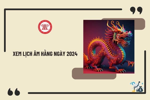 Xem lịch âm hằng ngày - Lịch âm 2024 - Lịch Vạn niên 2024? Còn bao nhiêu ngày nữa hết năm 2024?