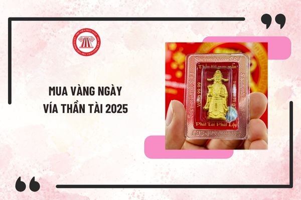 Hướng dẫn mua vàng ngày vía thần tài 2025 online? Cách đăng ký mua vàng online tại Ngân hàng?