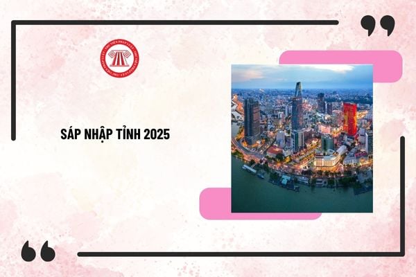 Thông qua đề án sáp nhập tỉnh 2025 được thực hiện theo quy định của Ủy ban Thường vụ Quốc hội đúng không?