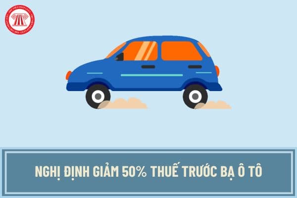 Nghị định giảm 50% thuế trước bạ ô tô sản xuất lắp ráp trong nước sẽ được ban hành trước 18/8/2024?