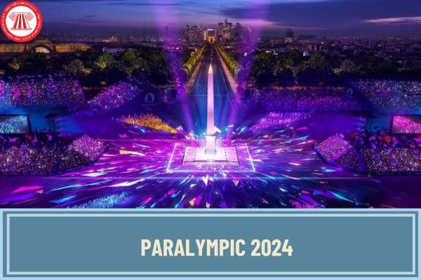 Paralympic 2024 được tổ chức ở đâu? Đạt huy chương tại Paralympic 2024 được thưởng bao nhiêu tiền?