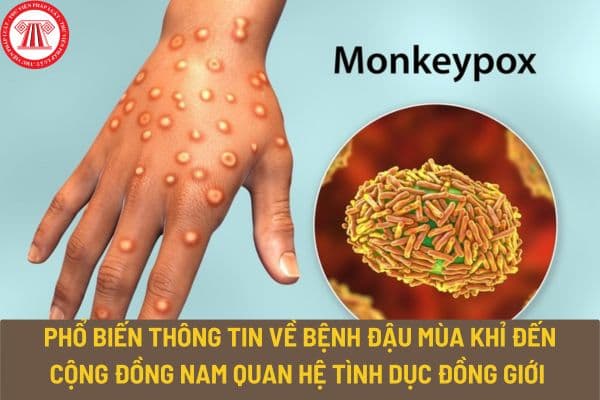 Triển khai phổ biến thông tin về bệnh đậu mùa khỉ đến cộng đồng nam quan hệ tình dục đồng giới và người chuyển giới thế nào?