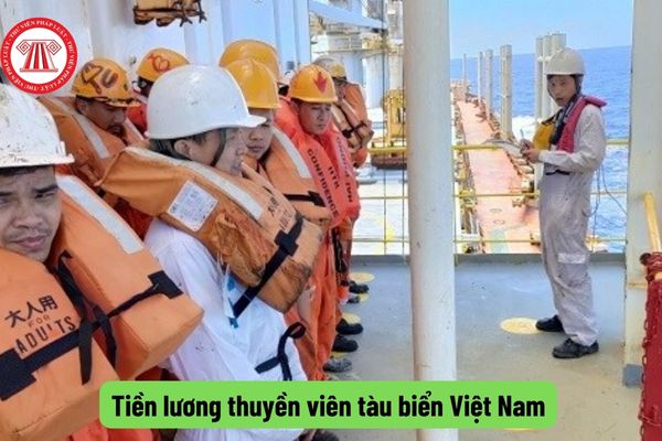 Tiền lương thuyền viên tàu biển Việt Nam