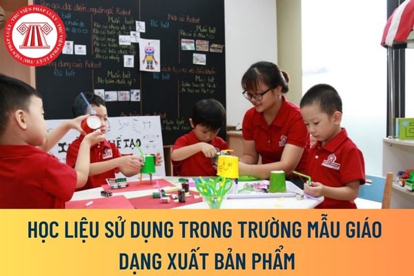 Học liệu sử dụng trong trường mẫu giáo dạng xuất bản phẩm