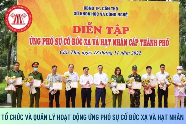 Tổ chức và quản lý trong hoạt động ứng phó sự cố bức xạ và hạt nhân 