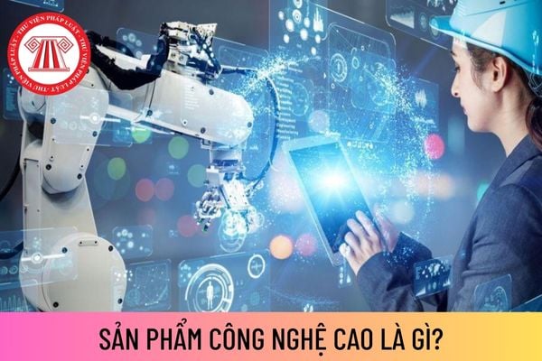 Sản phẩm công nghệ cao