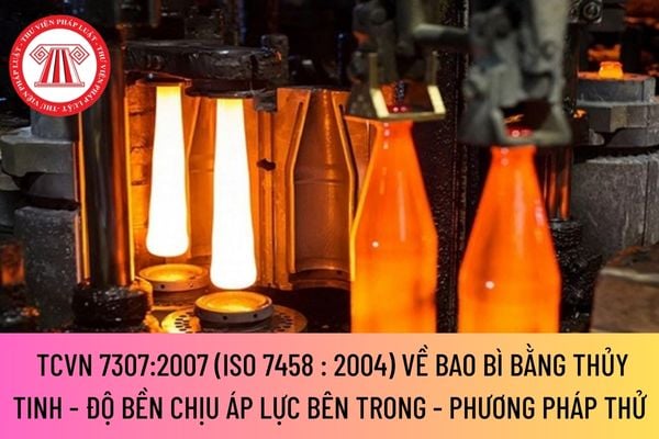 Xác định độ bền chịu áp lực bên trong của bao bì bằng thủy tinh