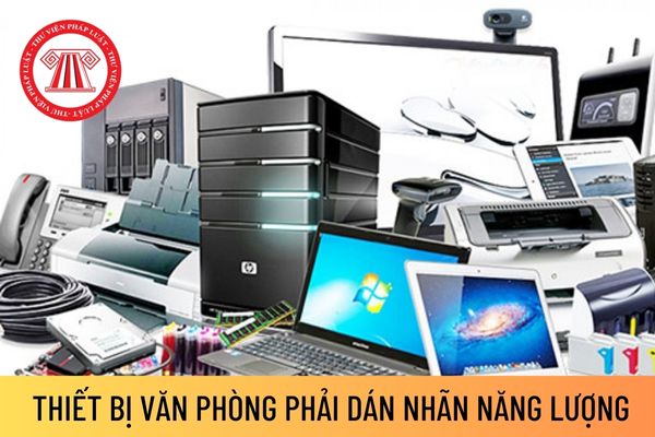  thiết bị văn phòng phải dán nhãn năng lượng