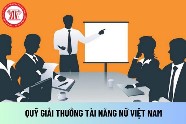 Chủ tịch Hội đồng quản lý Quỹ Giải thưởng tài năng nữ Việt Nam