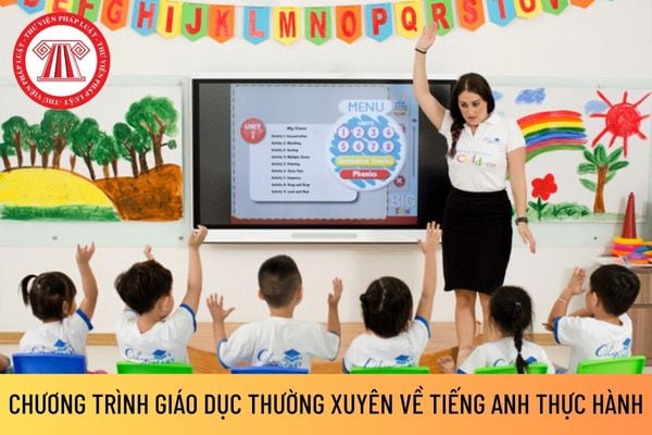 Chương trình giáo dục thường xuyên về tiếng Anh thực hành