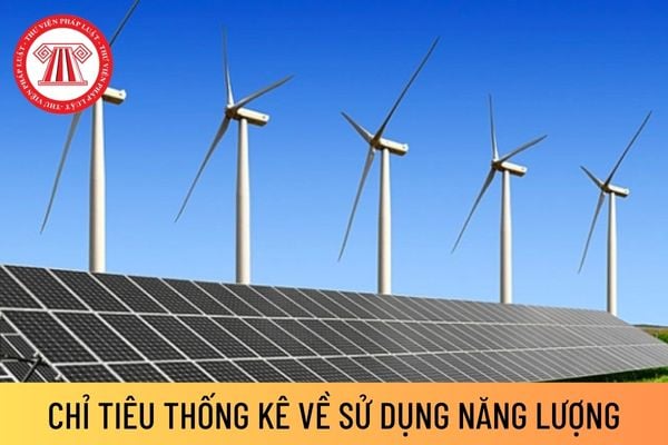 chỉ tiêu thống kê về sử dụng năng lượng